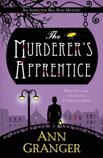 Couverture du livre « THE MURDERER''S APPRENTICE - INSPECTOR BEN ROSS MYSTERY » de Ann Granger aux éditions Headline