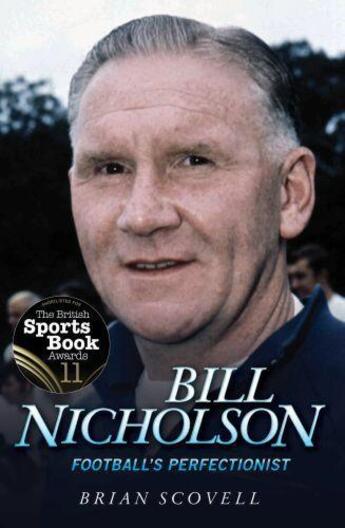 Couverture du livre « Bill Nicholson » de Scovell Brian aux éditions Blake John Digital