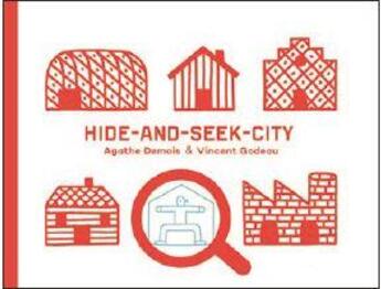 Couverture du livre « Hide and seek city » de Agathe Demois aux éditions Tate Gallery