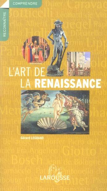 Couverture du livre « L'Art De La Renaissance » de Gerard Legrand aux éditions Larousse