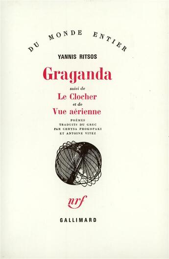 Couverture du livre « Graganda / le clocher /vue aerienne » de Yannis Ritsos aux éditions Gallimard