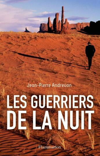 Couverture du livre « Les guerriers de la nuit » de Jean-Pierre Andrevon aux éditions Flammarion Jeunesse