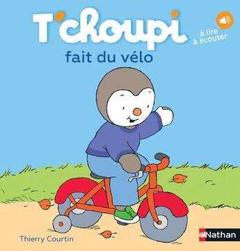 Couverture du livre « T'choupi fait du vélo » de Thierry Courtin aux éditions Nathan