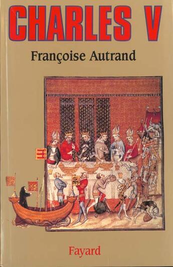 Couverture du livre « Charles V : Le Sage » de Françoise Autrand aux éditions Fayard