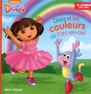 Couverture du livre « Dora et les couleurs de l'arc-en-ciel » de  aux éditions Albin Michel