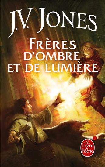 Couverture du livre « Le livre des mots Tome 3 ; frères d'ombre et de lumière » de Jones-J.V aux éditions Le Livre De Poche