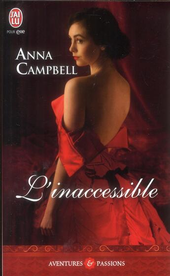 Couverture du livre « L'inaccessible » de Anna Campbell aux éditions J'ai Lu