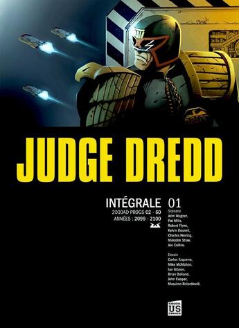 Couverture du livre « Judge Dredd ; INTEGRALE VOL.1 ; 2099-2100 » de  aux éditions Soleil