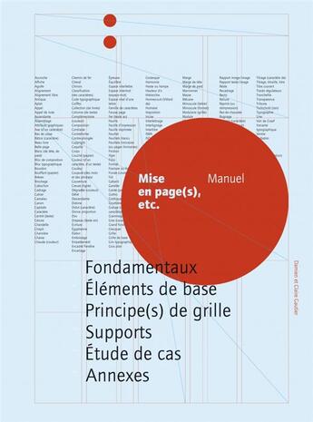 Couverture du livre « Mises en page(s) etc. ; manuel ; fondamentaux, éléments de base, principes de grille, supports, études de cas, annexes » de Claire Gautier et Damien Gautier aux éditions Pyramyd