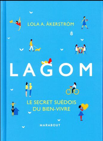 Couverture du livre « Lagôm » de Lola A. Akerstrom aux éditions Marabout