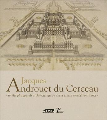 Couverture du livre « Jacques Androuet du Cerceau » de  aux éditions Picard