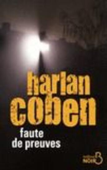 Couverture du livre « Faute de preuves » de Harlan Coben aux éditions Belfond