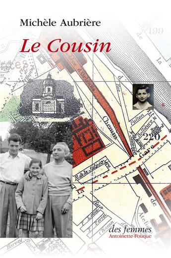 Couverture du livre « Le cousin » de Michele Aubriere aux éditions Des Femmes