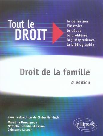 Couverture du livre « Droit de la famille » de Neirinck/Bruggeman aux éditions Ellipses