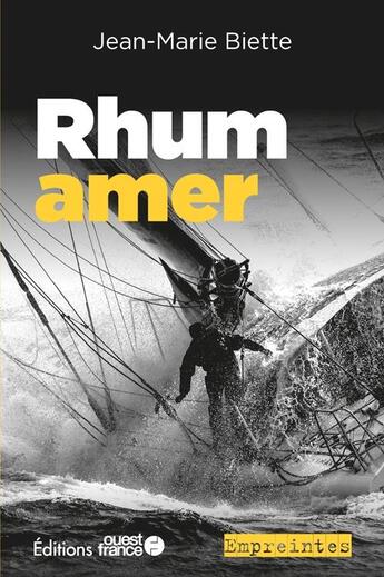 Couverture du livre « Rhum amer » de Jean-Marie Biette aux éditions Ouest France