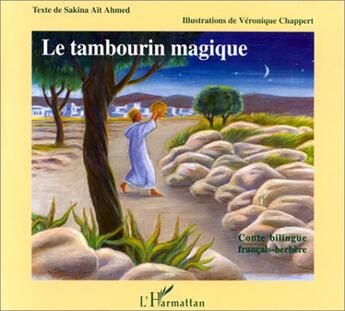 Couverture du livre « Le tambourin magique » de S. Ait Ahmed-Slima aux éditions L'harmattan