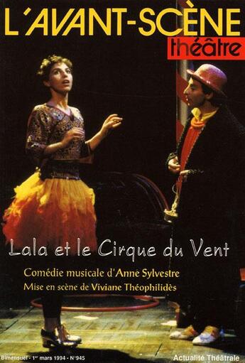 Couverture du livre « Lala et le cirque du vent » de Anne Sylvestre aux éditions Avant-scene Theatre