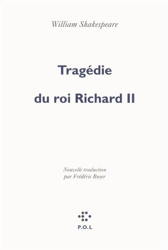 Couverture du livre « Tragédie du roi Richard II » de William Shakespeare aux éditions P.o.l