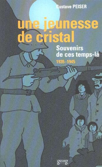 Couverture du livre « Une jeunesse de cristal » de Gustave Peiser aux éditions Georg