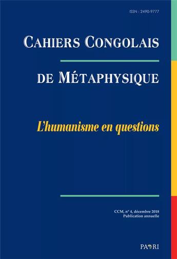 Couverture du livre « Cahiers congolais de métaphysique t.4 : l'humanisme en questions » de Charles Thomas Kounkou aux éditions Paari