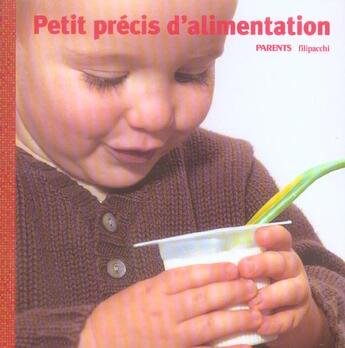 Couverture du livre « Petit Precis D'Alimentation » de C Lelievre et De Loeper aux éditions Filipacchi