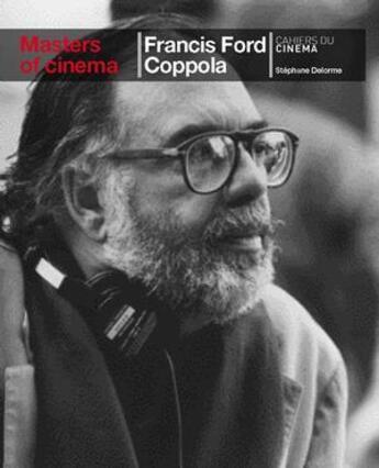 Couverture du livre « Francis Ford Coppola » de Stephane Delorme aux éditions Phaidon Press