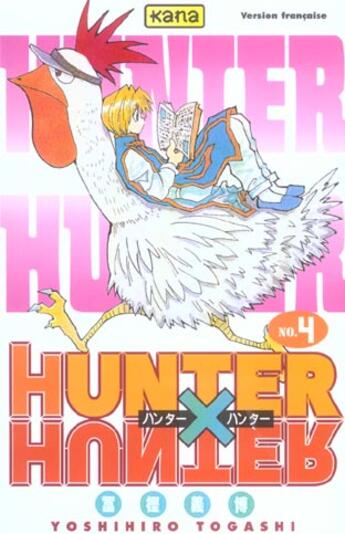 Couverture du livre « Hunter X hunter Tome 4 » de Yoshihiro Togashi aux éditions Kana