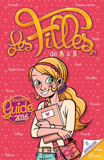 Couverture du livre « Les filles de A à Z ; le guide 2016 » de Catherine Girard Audet aux éditions Kennes Editions