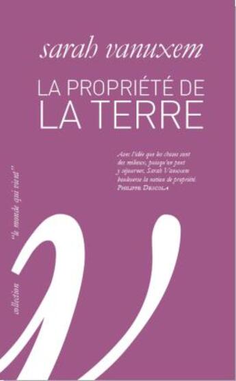 Couverture du livre « La propriété de la terre » de Sarah Vanuxem aux éditions Wildproject