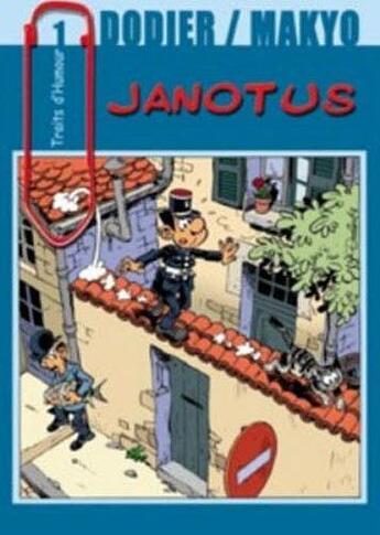 Couverture du livre « Janotus t.1 » de Dodier aux éditions Hibou