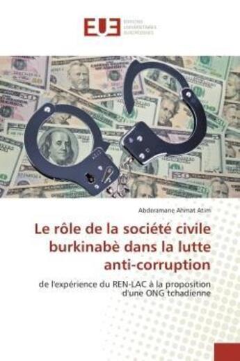 Couverture du livre « Le role de la societe civile burkinabe dans la lutte anti-corruption » de Atim-A aux éditions Editions Universitaires Europeennes