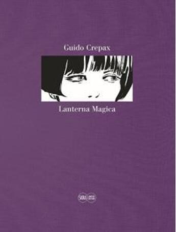 Couverture du livre « Guido crepax lanterna magica. limited edition (dolls) » de Guido Crepax aux éditions Skira