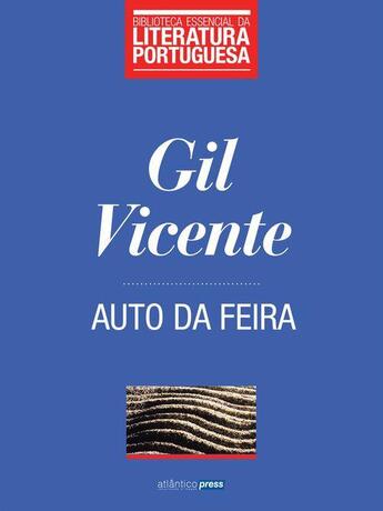 Couverture du livre « Auto da Feira » de Gil Vicente aux éditions Atlântico Press