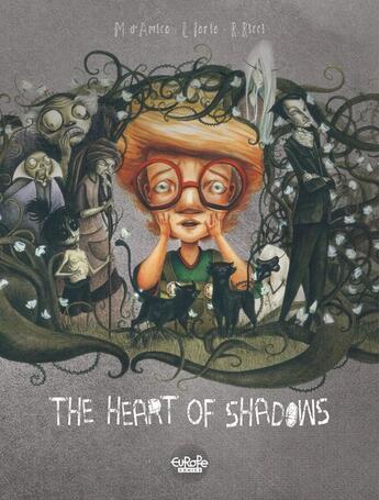 Couverture du livre « The Heart of Shadows The Heart of Shadows » de Laura Iorio et Cosimo D''Amico Marco aux éditions Epagine