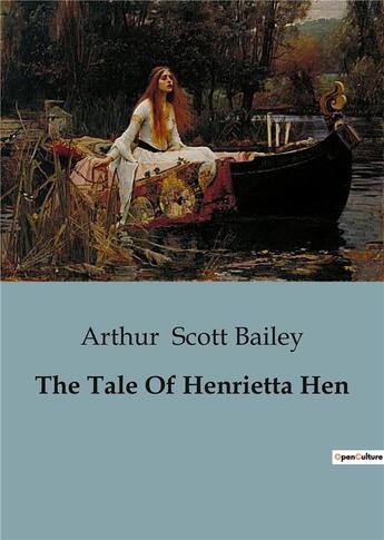 Couverture du livre « The tale of henrietta hen » de Scott Bailey Arthur aux éditions Culturea