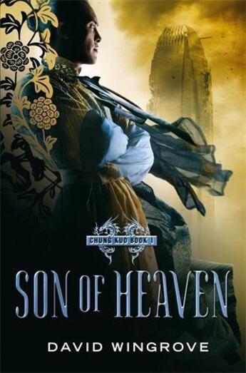 Couverture du livre « Son of Heaven » de David Wingrove aux éditions Atlantic Books Digital