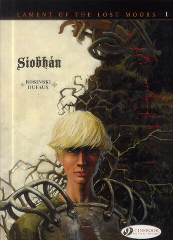 Couverture du livre « Lament of the lost moors t.1 ; Siobhan » de Jean Dufaux et Grzegorz Rosinski aux éditions Cinebook