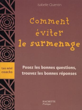 Couverture du livre « Comment éviter le surmenage ? » de Isabelle Quentin aux éditions Hachette Pratique