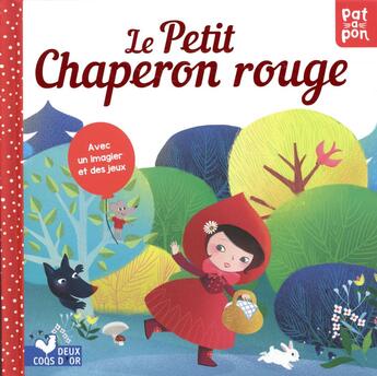 Couverture du livre « Patapon : le Petit Chaperon rouge » de Karabatzia Villie aux éditions Deux Coqs D'or