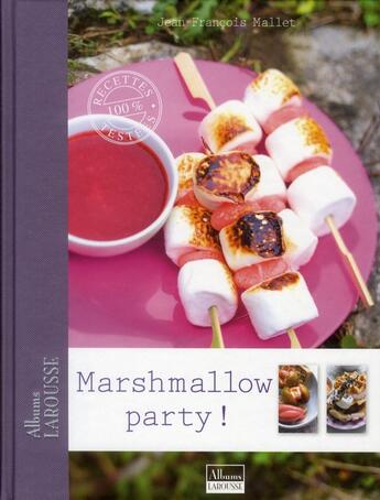 Couverture du livre « Marshmallow party ! » de Jean-Francois Mallet aux éditions Larousse