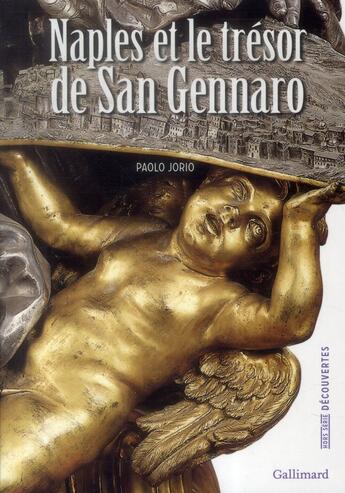 Couverture du livre « Naples et le trésor de San Gennaro » de Paolo Jorio aux éditions Gallimard