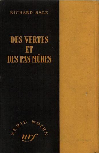 Couverture du livre « Des vertes et des pas mures » de Sale Richard aux éditions Gallimard