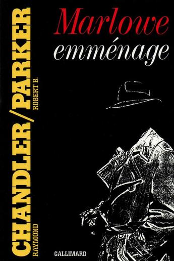 Couverture du livre « Marlowe emmenage » de Chandler/Parker aux éditions Gallimard