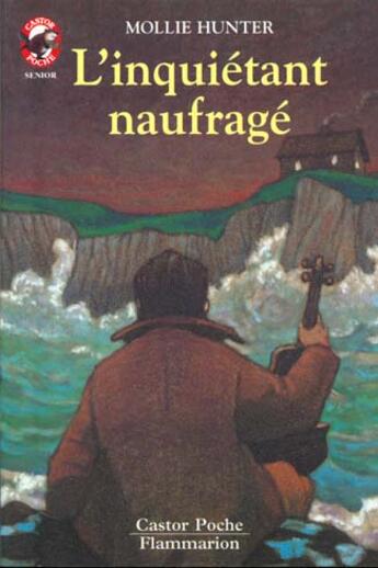 Couverture du livre « L'inquietant naufrage - - science-fiction/fantastique, senior des 11/12 ans » de Hunter Molly aux éditions Flammarion