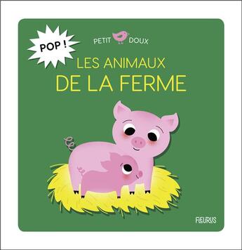 Couverture du livre « Pop ! les animaux de la ferme » de Andreacchio-Kerner S aux éditions Fleurus