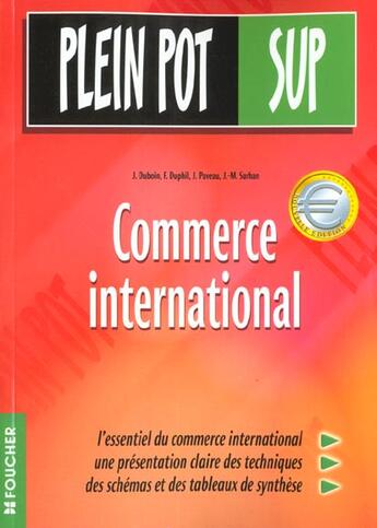 Couverture du livre « Commerce International ; Bts » de Duphil et Paveau et Sarhan et J Duboin aux éditions Foucher