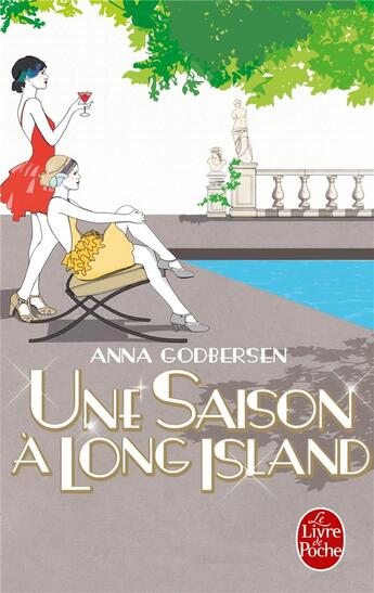 Couverture du livre « Tout ce qui brille t.2 ; une saison à Long Island » de Anna Godbersen aux éditions Le Livre De Poche