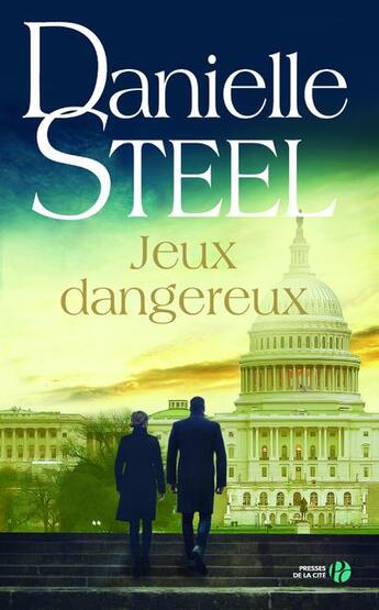 Couverture du livre « Jeux dangereux » de Danielle Steel aux éditions Presses De La Cite