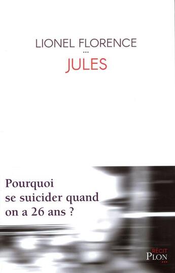 Couverture du livre « Jules » de Lionel Florence aux éditions Plon