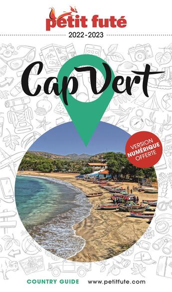 Couverture du livre « Country guide : Cap Vert (édition 2022/2023) » de Collectif Petit Fute aux éditions Le Petit Fute